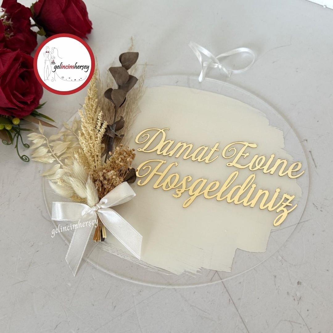 GelincimherşeyKuruÇiçekliYazılıDamatEvineHoşgeldinizKapıSüsüAltın1